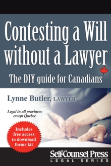 Contesting a Will without a Lawyer : The DIY Guide for Canadians