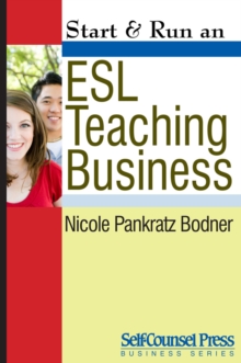 Start & Run an ESL Teaching Business