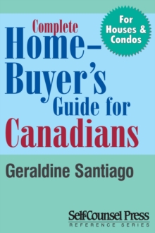 Complete Home Buyer's Guide For Canada