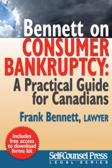 Bennett on Consumer Bankruptcy : A Practical Guide for Canadians