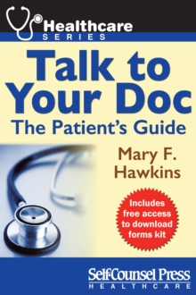 Talk to Your Doc : The Patient's Guide