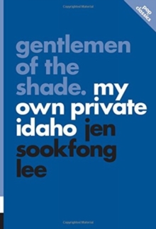 Gentlemen Of The Shade: My Own Private Idaho : pop classics #7, Paperback Book Gentlemen Of The Shade: My Own Private Idaho : pop classics #7, Paperback Book