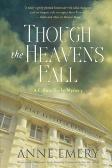 Though The Heavens Fall : A Collins-Burke Mystery