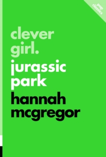 Clever Girl : Jurassic Park