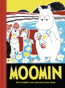 Moomin : The Complete Lars Jansson Comic Strip Bk. 6