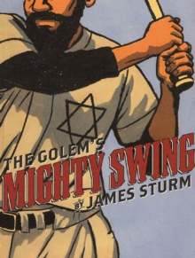 The Golem's Mighty Swing, Paperback / softback Book The Golem's Mighty Swing, Paperback / softback Book