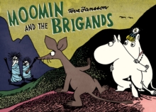 Moomin and the Brigand