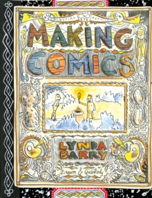 Making Comics, Paperback / softback Book Making Comics, Paperback / softback Book