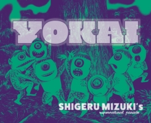 Yokai : Shigeru Mizuki's Supernatural Parade