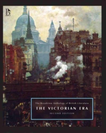 The Broadview Anthology of British Literature Volume 5: The Victorian Era