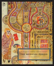 The Broadview Anthology of British Literature Volume 1: The Medieval Period