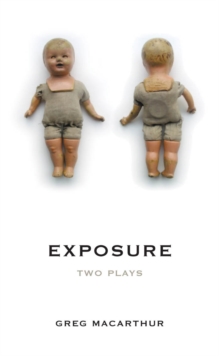 Exposure : Two Plays