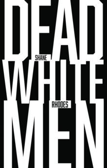 Dead White Men