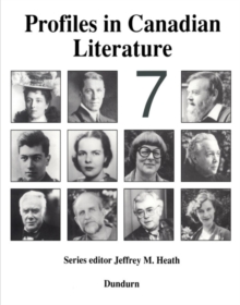 Profiles in Canadian Literature 7 : Volume 7