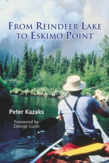 From Reindeer Lake to Eskimo Point