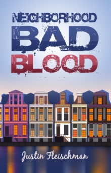 Neighborhood Bad Blood