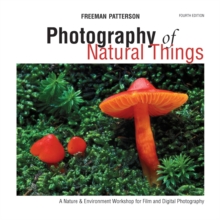 Photography of Natural Things, Paperback / softback Book Photography of Natural Things, Paperback / softback Book