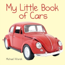 My Little Book of Cars, Hardback Book My Little Book of Cars, Hardback Book