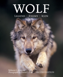 Wolf : Legend, Enemy, Icon, Paperback Book Wolf : Legend, Enemy, Icon, Paperback Book