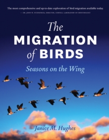 The Migration of Birds : Seasons on the Wing