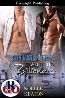 Chemistry with the Billionaire