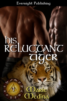 His Reluctant Tiger