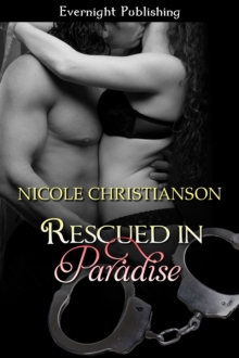 Rescued in Paradise