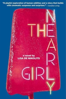 The Nearly Girl, Paperback / softback Book The Nearly Girl, Paperback / softback Book