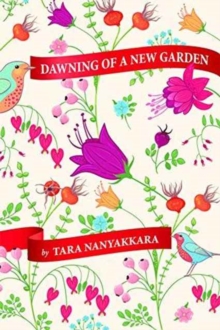 Dawning of a New Garden, Paperback Book Dawning of a New Garden, Paperback Book