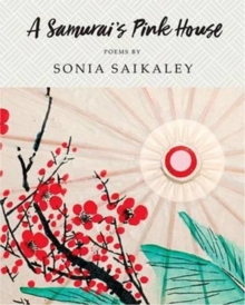 A Samurai's Pink House, Paperback / softback Book A Samurai's Pink House, Paperback / softback Book