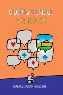 Bidding at Bridge : A Quiz Book