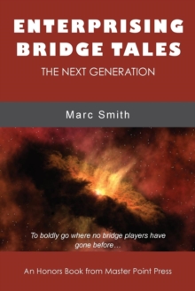 Enterprising Bridge Tales : The Next Generation