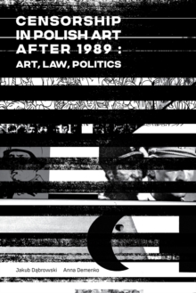 Censorship in Polish Art After 1989