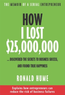 How I Lost $25,000,000 ...