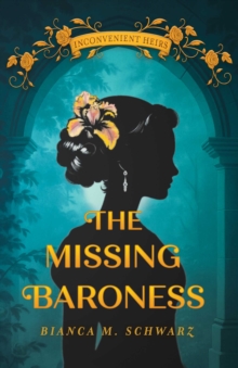 The Missing Baroness