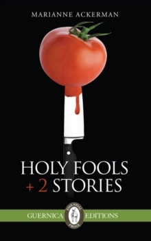 Holy Fools & 2 Stories, Paperback Book Holy Fools & 2 Stories, Paperback Book