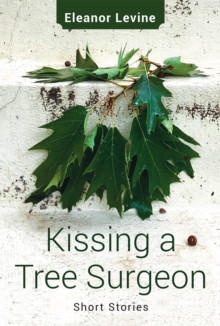 Kissing a Tree Surgeon