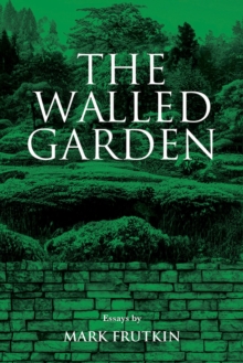 The Walled Garden