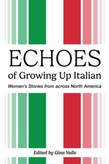 Echoes of Growing Up Italian