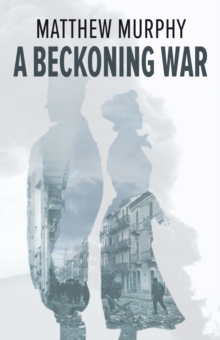 A Beckoning War