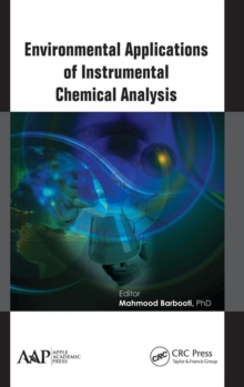 Environmental Applications of Instrumental Chemical Analysis, Hardback Book Environmental Applications of Instrumental Chemical Analysis, Hardback Book