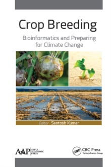 Crop Breeding : Bioinformatics and Preparing for Climate Change