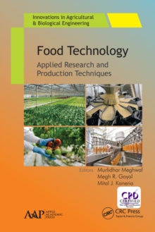 Food Technology : Applied Research and Production Techniques