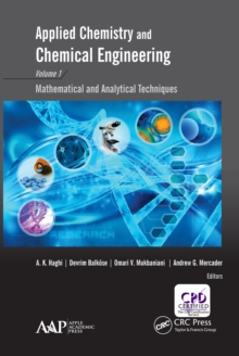 Applied Chemistry and Chemical Engineering, Volume 1 : Mathematical and Analytical Techniques