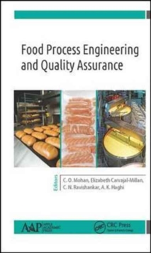 Food Process Engineering and Quality Assurance, Hardback Book Food Process Engineering and Quality Assurance, Hardback Book
