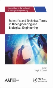 Scientific and Technical Terms in Bioengineering and Biological Engineering, Hardback Book Scientific and Technical Terms in Bioengineering and Biological Engineering, Hardback Book