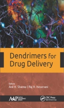 Dendrimers for Drug Delivery, Hardback Book Dendrimers for Drug Delivery, Hardback Book