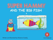 Super Hammy and the Big Fish