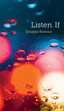 Listen. If, Paperback / softback Book Listen. If, Paperback / softback Book