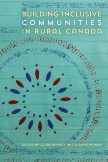 Building Inclusive Communities in Rural Canada